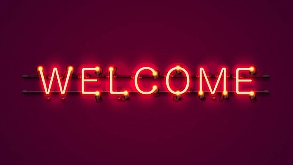 Welcome addition. Неоновая вывеска welcome. неоновая надпись добро пожаловать. неоновые надписи. надпись welcome.
