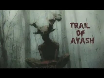 Trail of ayash обзор