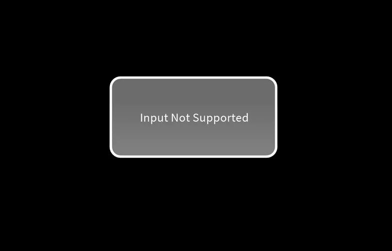 Input not supported. Input not supported монитор. Input not supported монитор в игре. Input not supported что делать. Input not supported при запуске