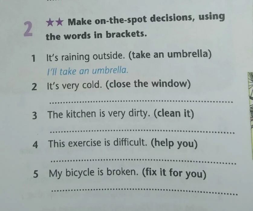 Word in Brackets. On the spot decision пример предложения. Change the Words in Brackets перевод. Making on the spot decisions. Write questions use the words below