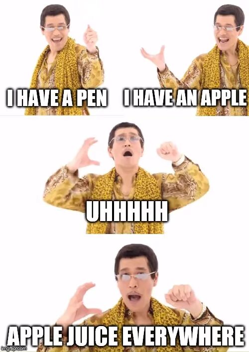 Мем Эппл пен. Мем i have a Pen. Pen Pen Apple Apple Pen. Pen Pineapple Apple Pen Мем. Apent все песни