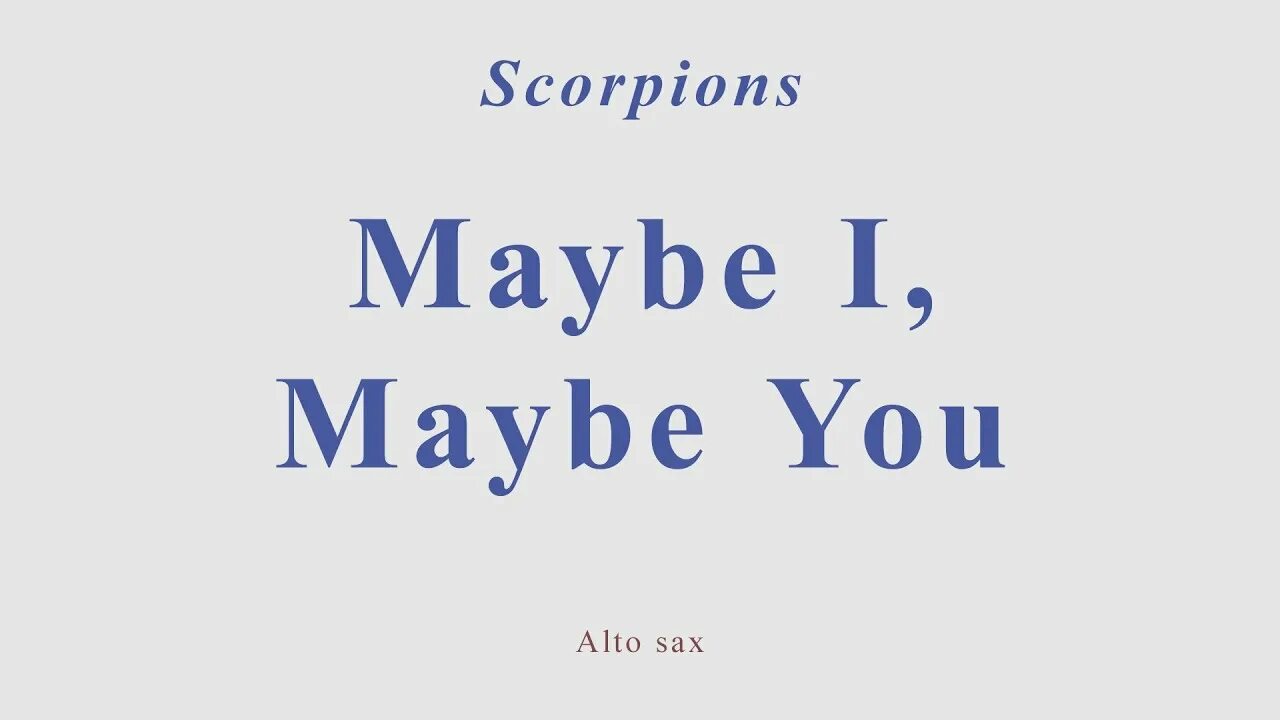 Скорпионс мэйби ай мэйби ю слушать. Scorpions - maybe i maybe you. Scorpions maybe i maybe you обложка. Maybe i maybe you Scorpions слушать. Scorpions. Maybe i maybe you Cover.