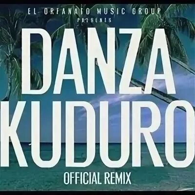 Coturo danza kuduro cosminn's kuduro. Песня danza kuduro слушать. Данза кудуро. Lucenzo. Coturo danza kuduro cosminn s kuduro mashup.