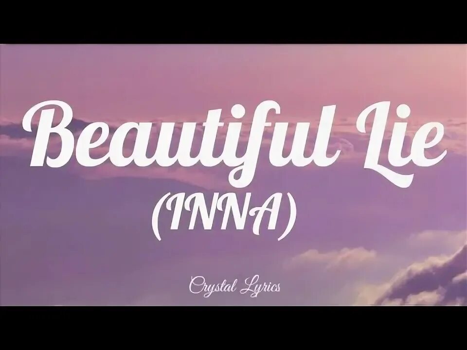 Inna beautiful lie