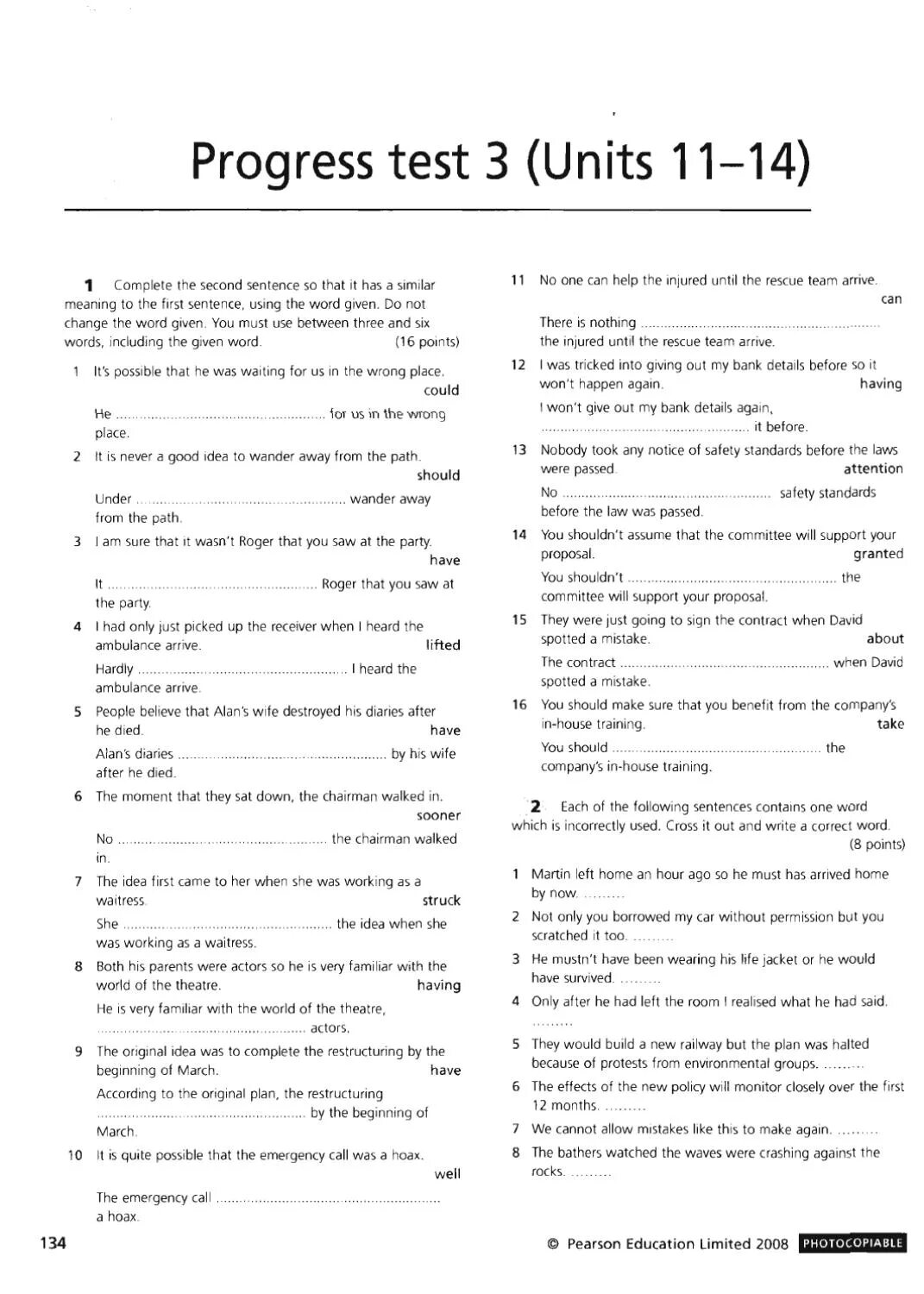 Progress Test 3 Unit 11-14. Complete first second Edition progress Tests. Progress Test 3 Unit 11-14 ответы. CAE Gold Plus тесты к учебнику. English sentence test