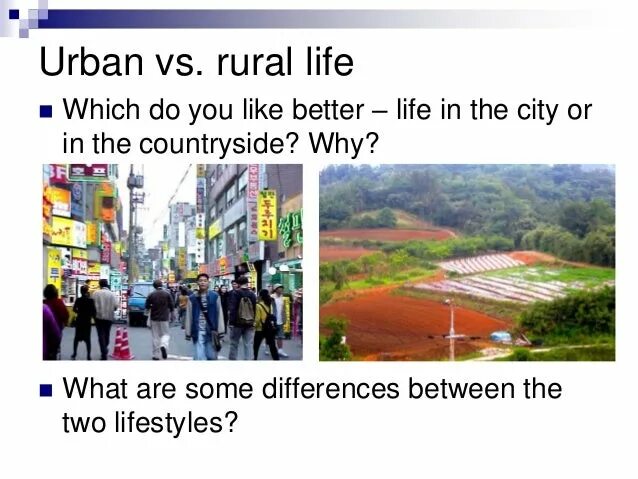 Urban and rural Life. Urban and rural Life urbanization. Urban and rural difference. Life in the countryside ЕГЭ английский.