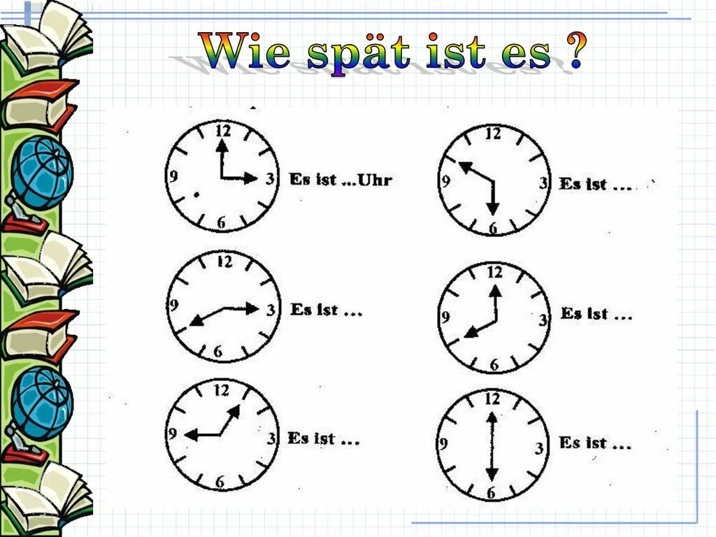 Часы в немецком языке. Время в немецком языке упражнения. Время на немецком упражнения. Задания часы по немецки.