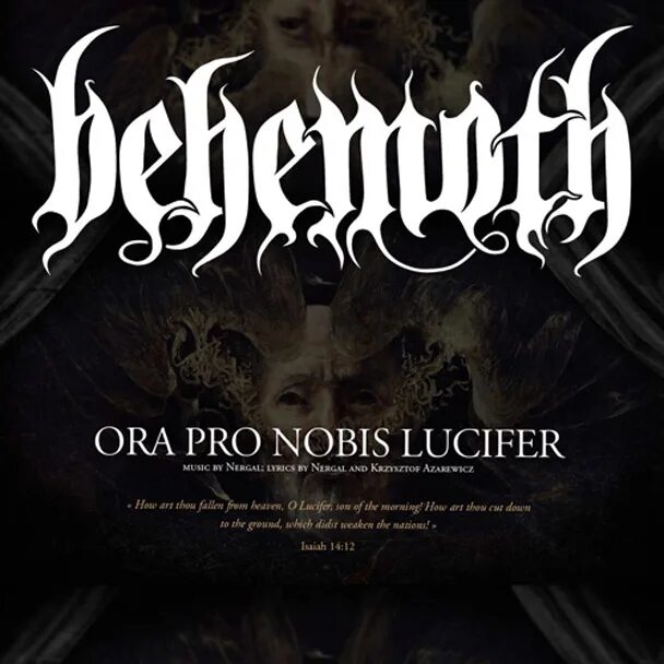 Behemoth lucifer. Ora pro nobis lucifer. метал группа ora pro nobis. ora pro nobis lucifer смысл.