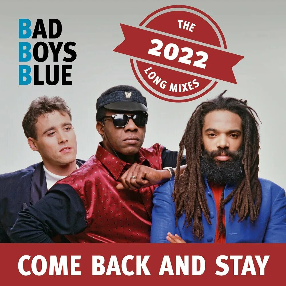 Группа bad boys blue. Бэд бойс Блю. Bad boys Blue сейчас. Bad boys Blue 2022. Bad boys Blue слушать.