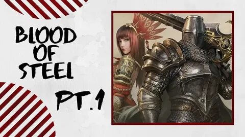 Blood of steel