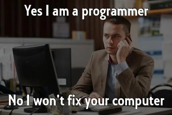 No programming needed. Юмор программистов. programmer fix meme. programming memes. funny programmer faces.
