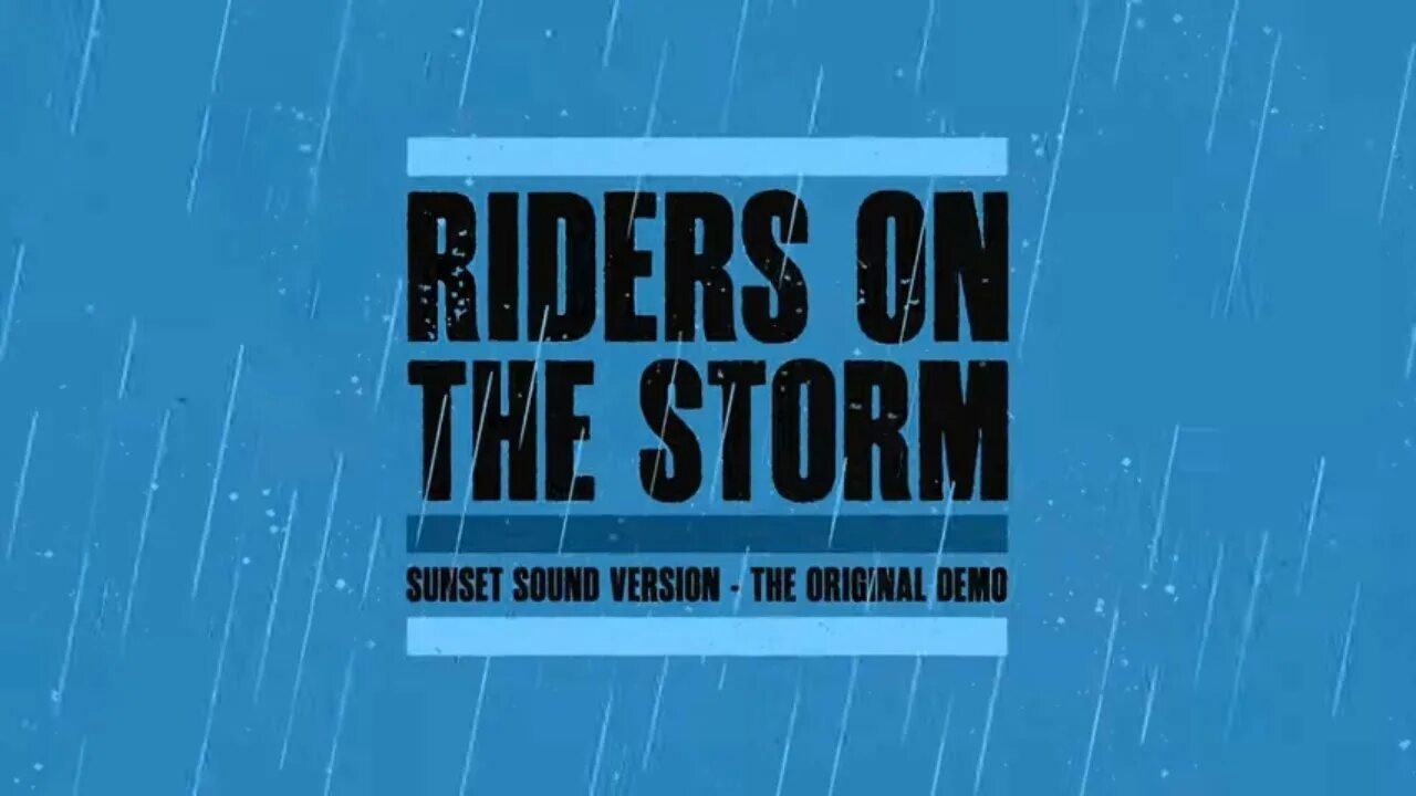 Riders on the storm snoop