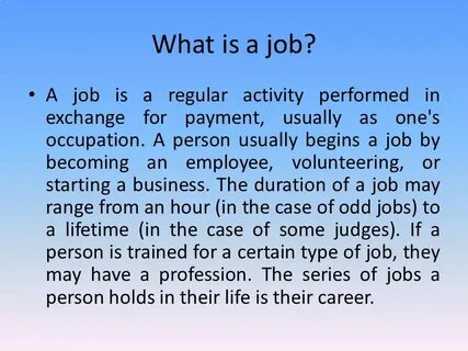 What jobs in your opinion