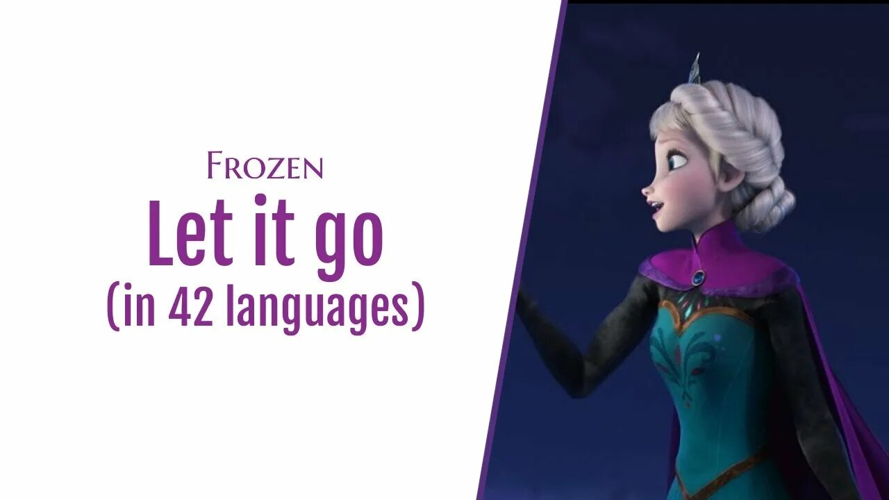 Включи let it go. Frozen Let it go Multilanguage 50. Frozen Let it go Multilanguage Lyrics. Disney Frozen - Let it go (Unofficial Versions Multilanguage) [third Version].