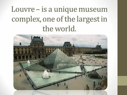 Being the largest one in