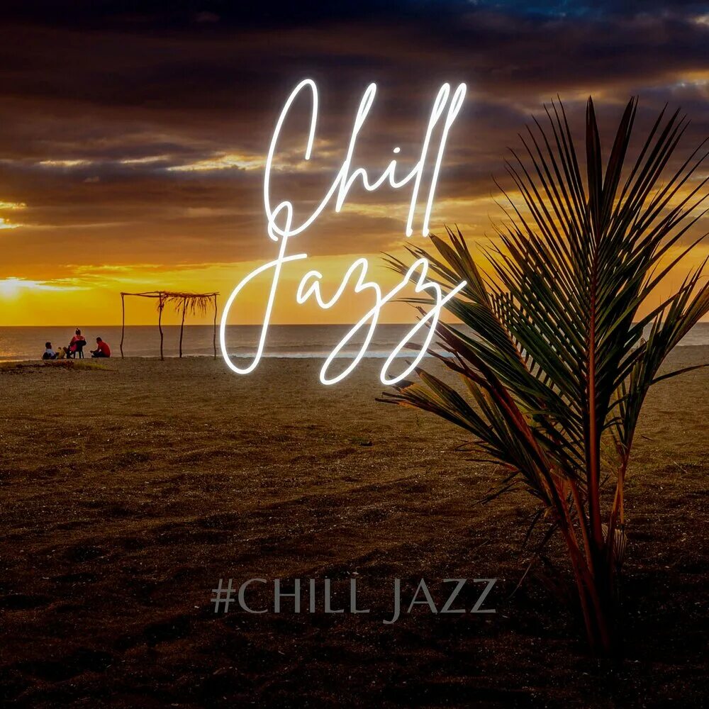 9 chill. Чил джаз. Chill Jazz. The Chill. Music to put you in a better mood.