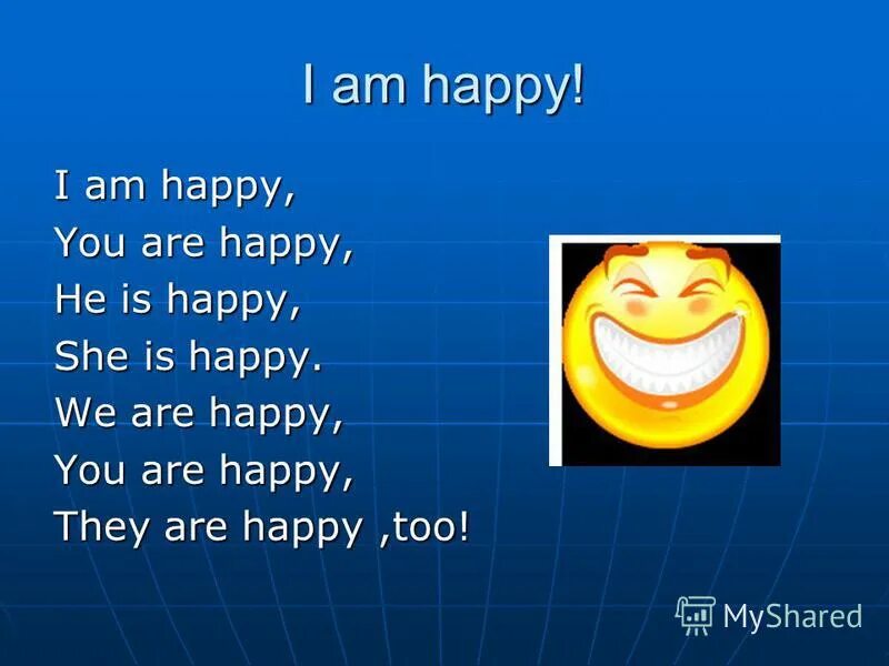 I am happy слова. Стишок i am Happy. Стих you are Happy. I am Happy you are Happy стихотворение. We are Happy.