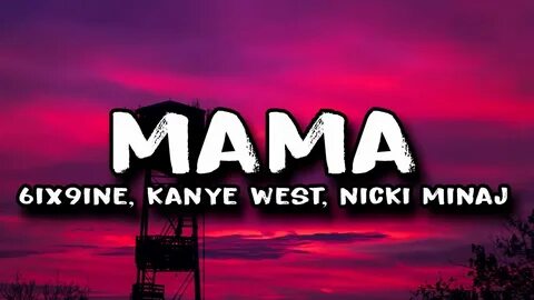 Mama feat nicki minaj