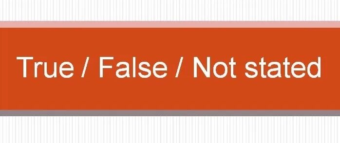 Задания true false not stated. True false not stated. огэ true false not stated. true false not stated 6 класс. английский true false not stated.