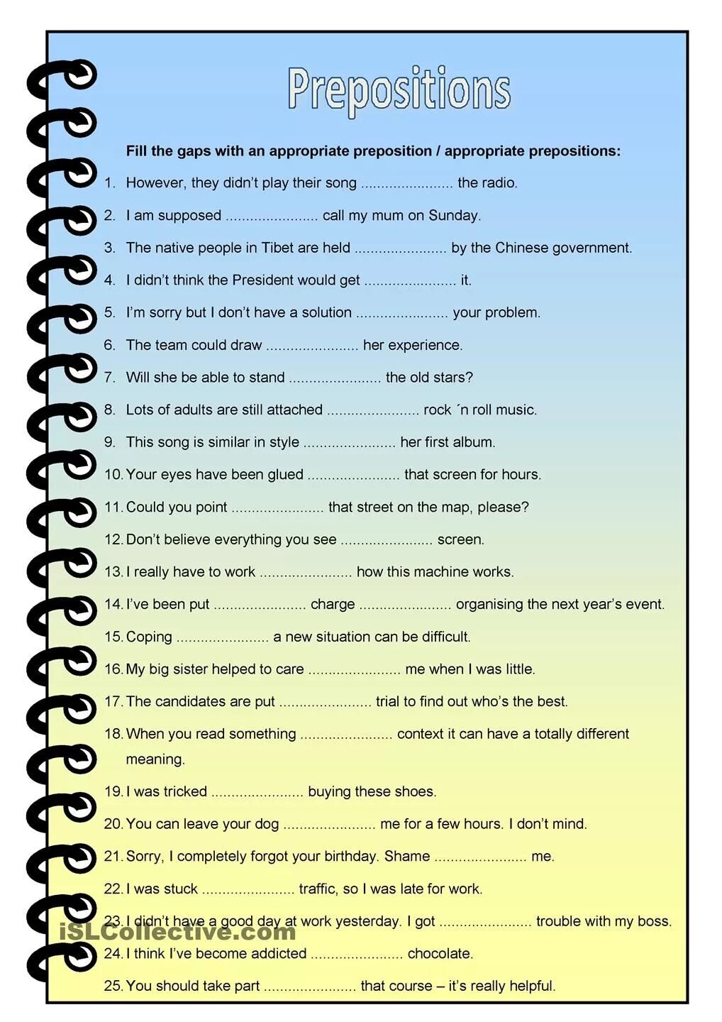 Fill in the appropriate question tag. Appropriate prepositions. fill in the prepositions. prepositions with means of transport. fill in the correct preposition.