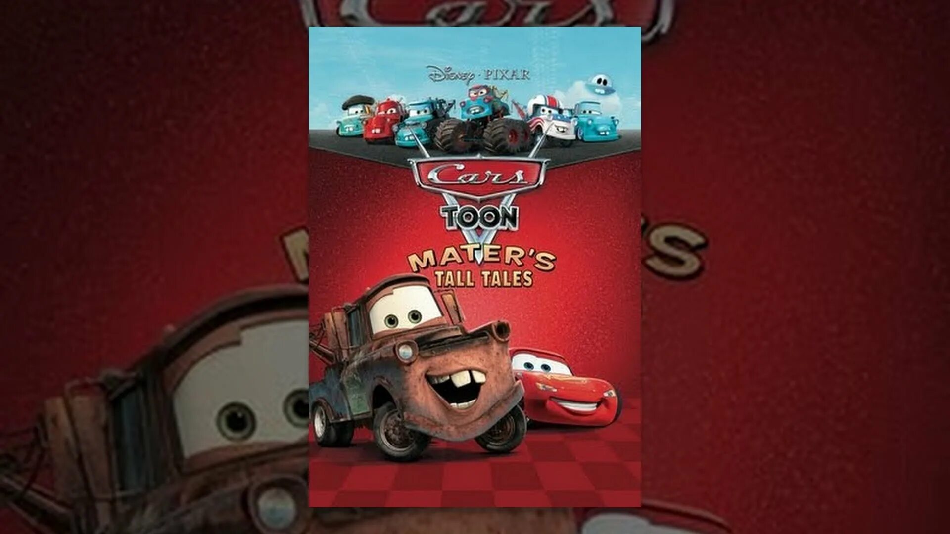 Cars toon: mater's tall tales end credits. Тачки мэтр великий рестлер. Cars mater tall tales mater молния. Cars toon mater's tall tales фон. Mater tall tales cars 2.