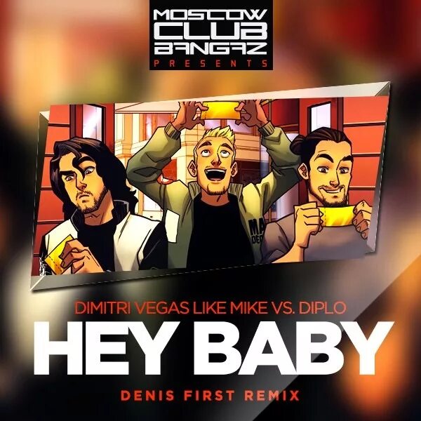 Dimitri Vegas & like Mike - Hey Baby. Dimitri Vegas & like Mike vs Diplo - Hey Baby (feat. Deb's daughter. Хей бейби. Hey Baby ремикс.