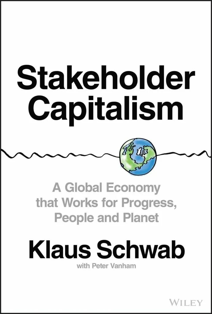 Progress people. Stakeholder capitalism. stakeholder capitalism a global economy that works for progress, people and planet. стейкхолдерском.