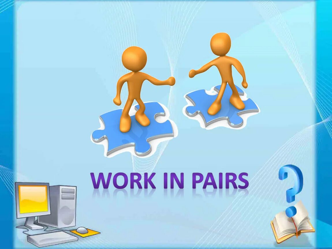 Pair work. Work in pairs. Work in pairs picture. Парная работа. Work in pairs imagine