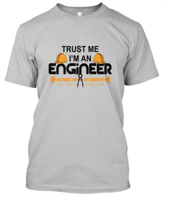 I m an engineer. Trust me i&#039;m an engineer футболка. футболка civil engineer. футболка с надписью trust me im an engineer. trust me i am an engineer.