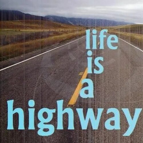 Rascal flatts life is. Life is a Highway. Rascal Flatts Life is a Highway. Тачки Life is a Highway. Life is a Highway Rascal Flatts текст.