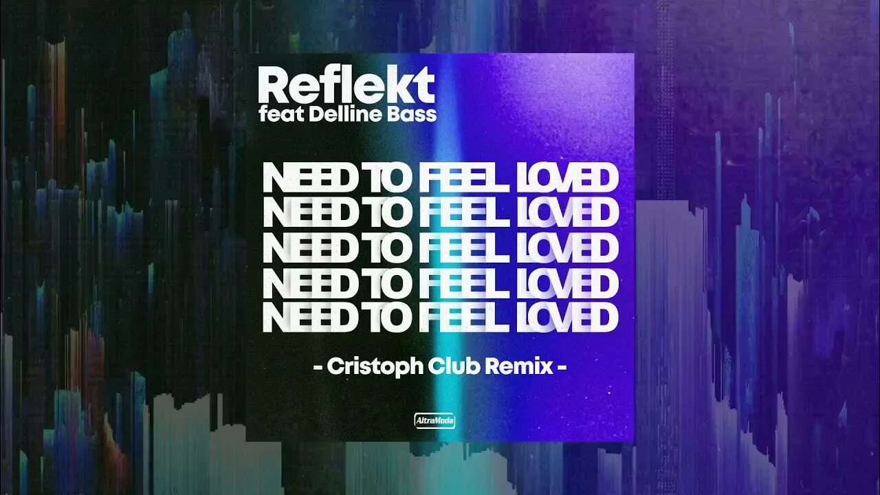 Reflekt feat. Delline Bass. Reflekt ft. Delline Bass need to feel Loved. Reflekt feat. Delline Bass - need to feel Loved(Adam k & Soha Vocal Mix). Reflekt need to feel Loved Adam k Soha Vocal Mix.