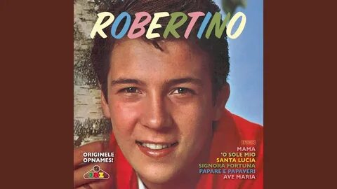 O sole mio робертино