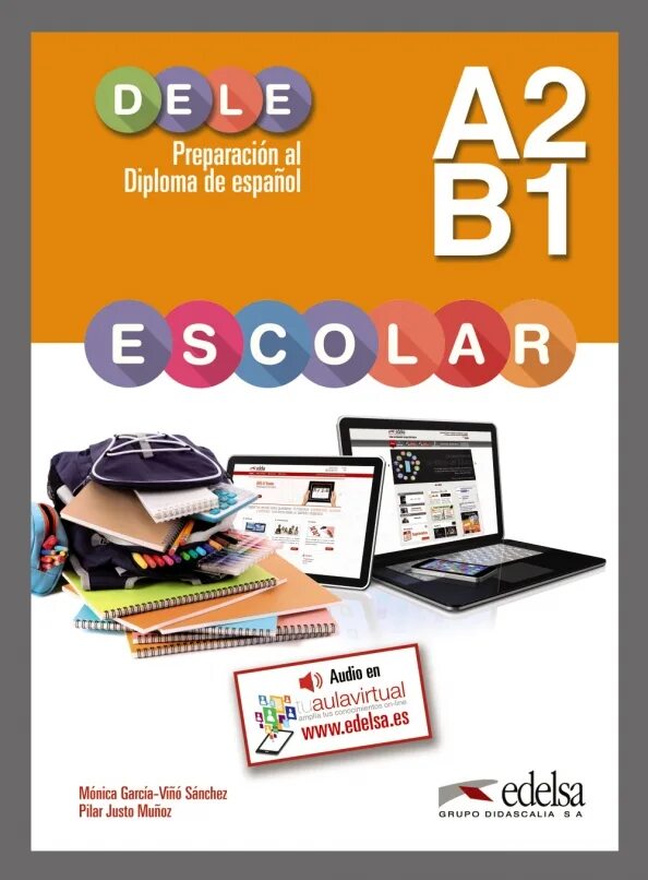 Preparacion dele. Preparacion dele escolar a2/b1. dele a1. dele b2 учебник. preparacion dele a2 claves.