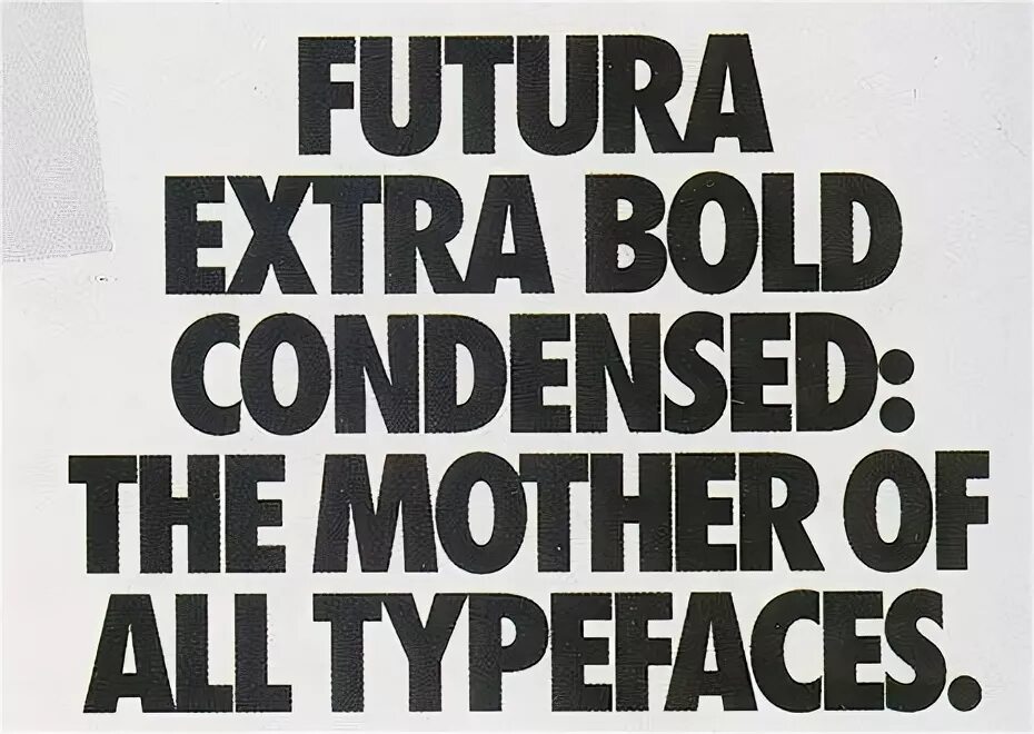 Futura шрифт. Futura Extra Bold. Futura Bold шрифт. Futura Condensed Bold.