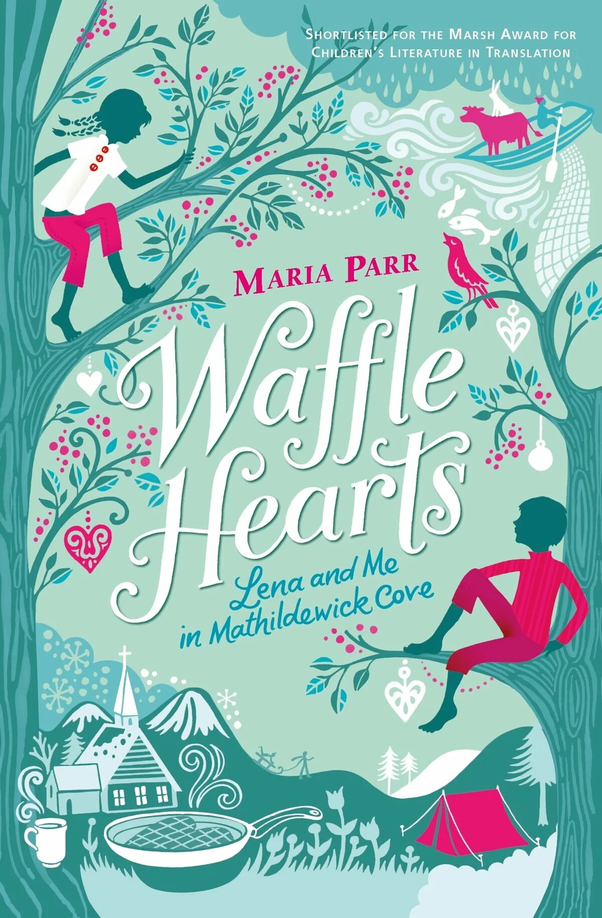 Марри Парр книги. Waffle Hearts Maria Parr.