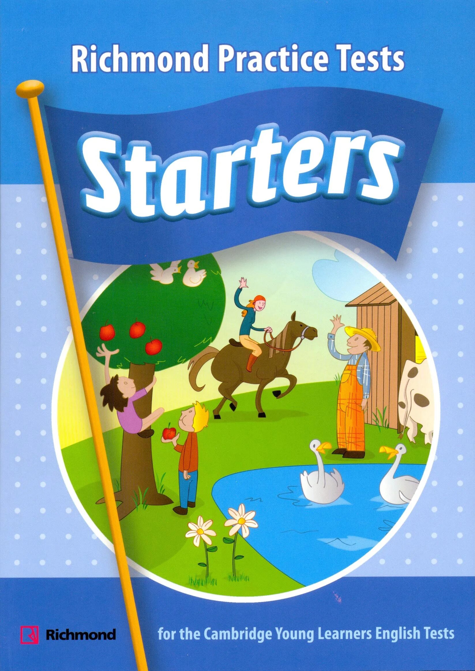 Starters practice. Cambridge Starters. Test for Starters. Starters Cambridge Exam. Учебники для young Learners English.