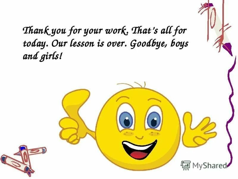 Thank you for the lesson goodbye. For i the lesson am late. For i the lesson am late. Опоздавший ученик. Thank you for the lesson презентация.