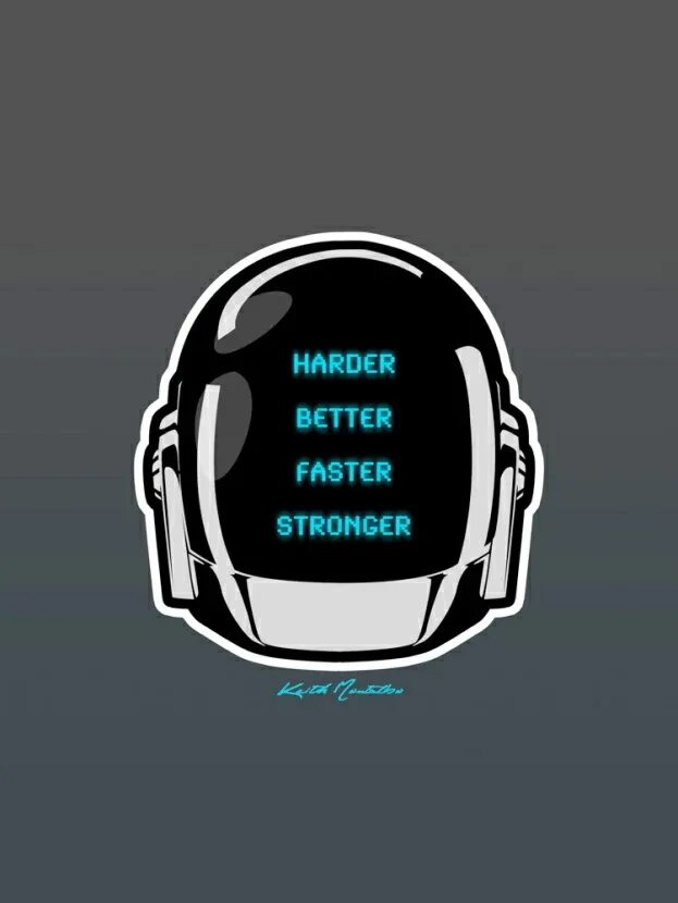 Faster and harder перевод. Harder better faster stronger. Harder, better, faster, stronger Daft Punk. Дафт панк Хардер беттер Фастер стронгер. Harder better faster stronger обложка.