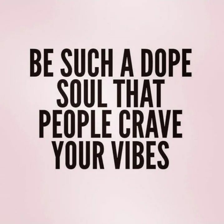 Your vibe перевод. Crave перевод. vibes перевод. happy vibes перевод. vibes перевод vibes.