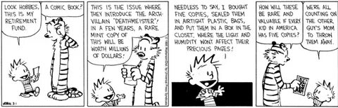 See also this Calvin and Hobbes strip. 