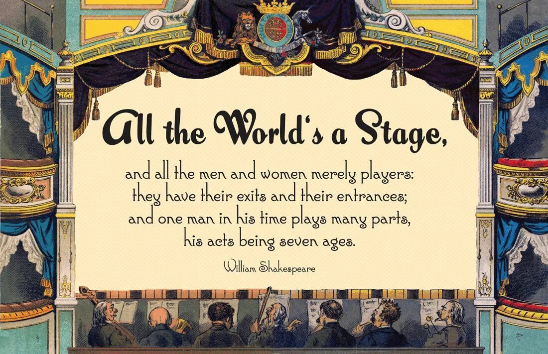 Shakespeare's world. Шекспир all the World's a Stage. Shakespeare all the World is a Stage. William Shakespeare all the World is a Stage. World of Shakespeare.