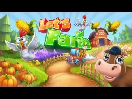 Lets farm
