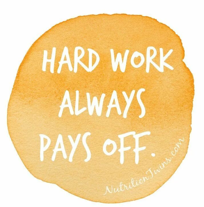 She is of hard work. Hard work always pays off. Hard work paid off. Hard work pays off надпись. Татуировка hard work pays off.