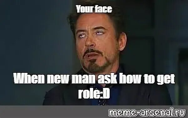 Your face when