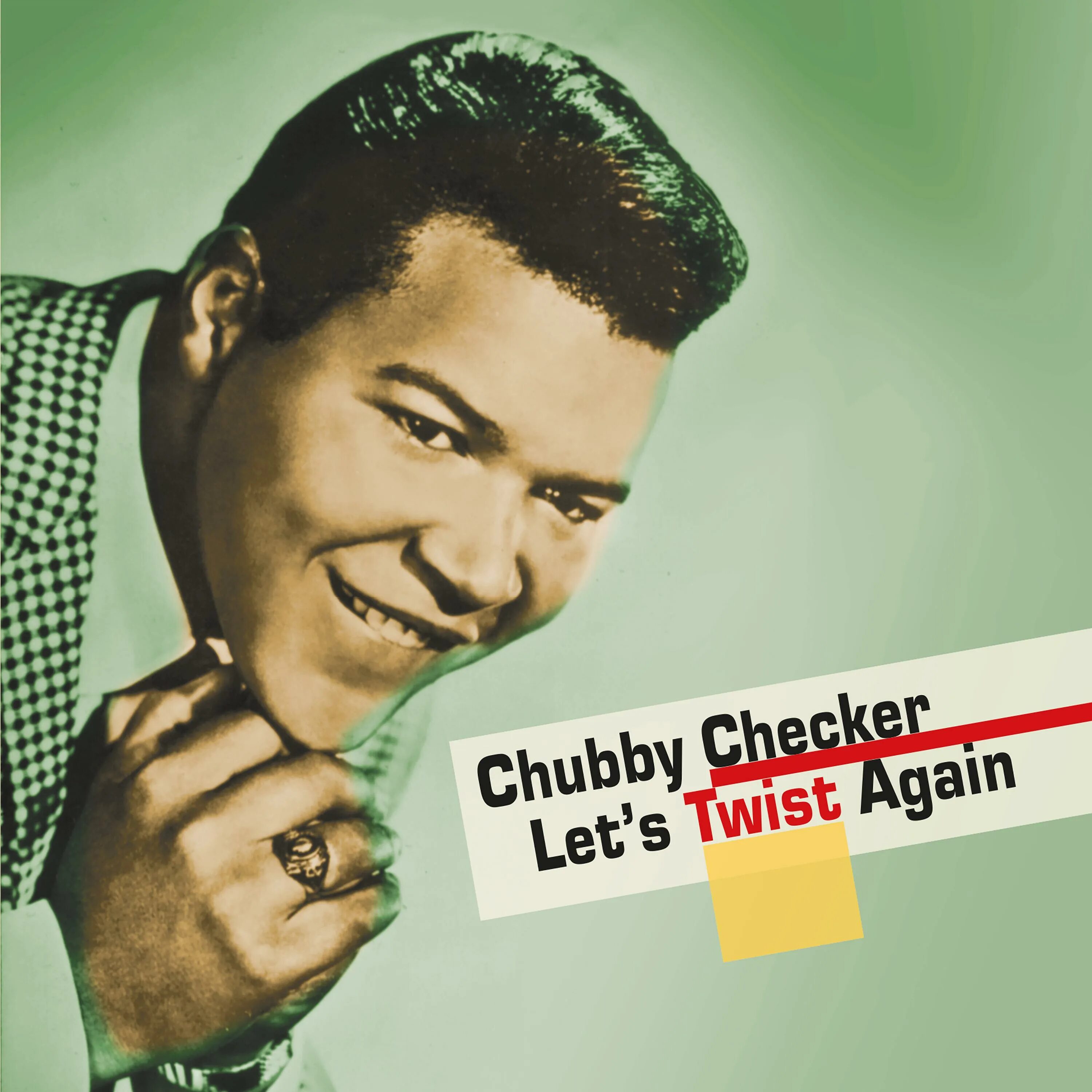 Everything again. Chubby checker - let&#039;s twist again. let’s twist again чабби чекер. chubby checker - lets twist again обложка. chub checker - let&#039;s twist again.