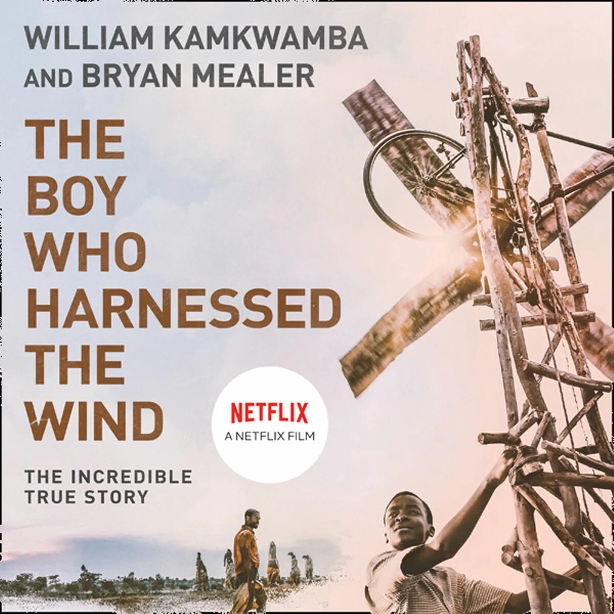 The boy who harnessed the wind. The boy who harnessed the wind фильм. виллиам камквамба. william the boy who harnessed the wind. william kamkwamba – the boy who harnessed the wind.