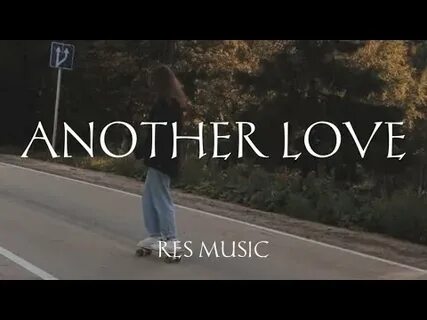Another love slowed