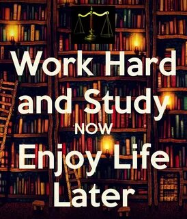 Hard work for studies