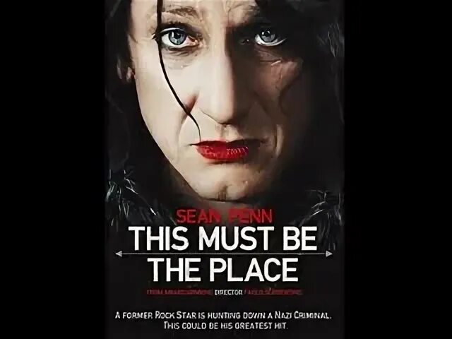 Где бы ты ни был 2011. &quot;где бы ты ни был&quot; (&quot;this must be the place&quot;), 2011 кадры.