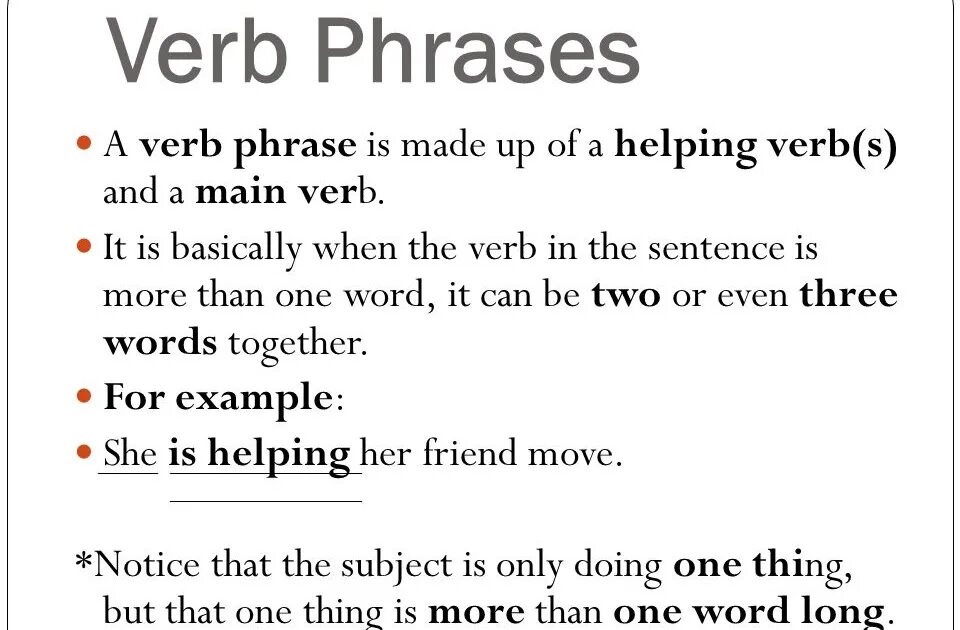 Verb phrases 2. Verbal phrase. Verb phrase example. Make Phrasal verbs.